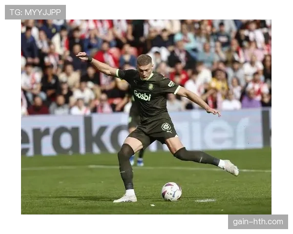 赫罗纳强势崛起：从升班黑马到西甲争冠热门的惊人蜕变